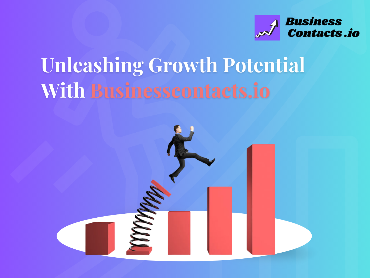 Unleashing Growth Potential with Businesscontacts.io